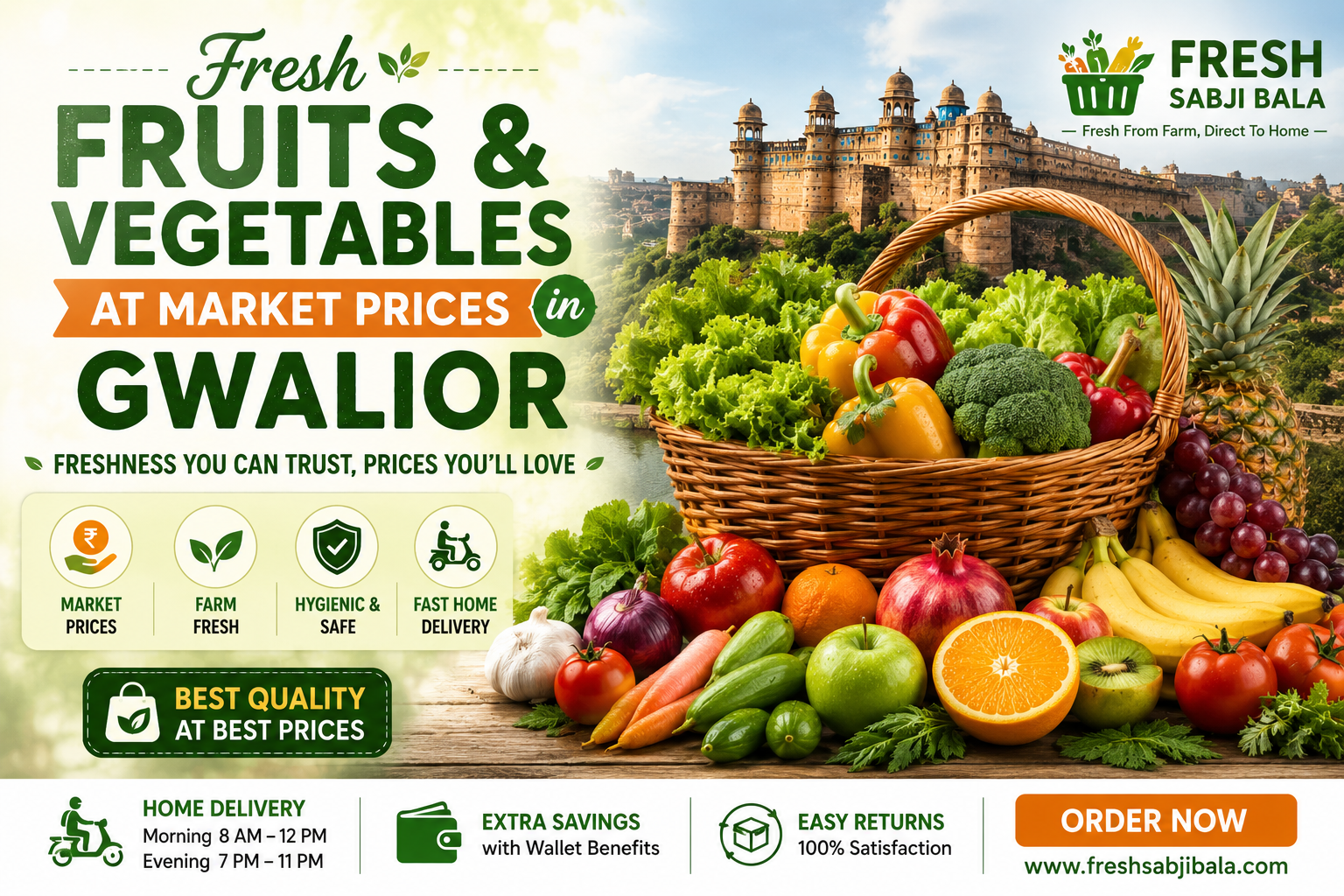 Fresh Fruits & Vegetables at Market Prices in Gwalior